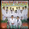 Banda Ilusion - Pa' Mi Raza de Sinaloa
